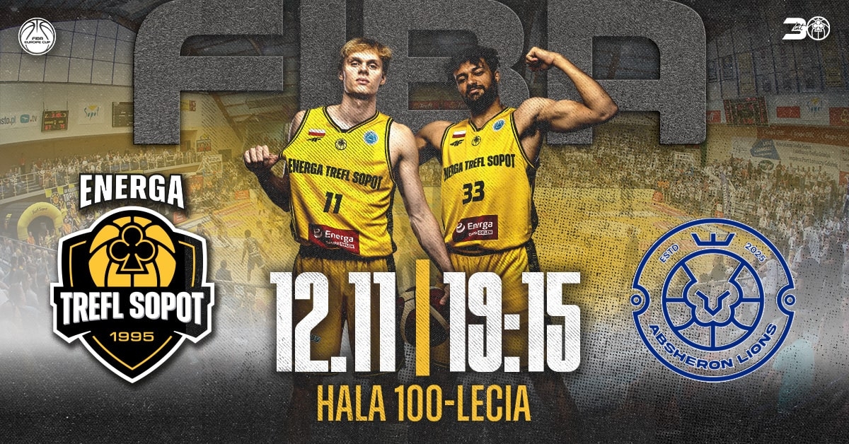 Energa Trefl Sopot vs Absheron Lions