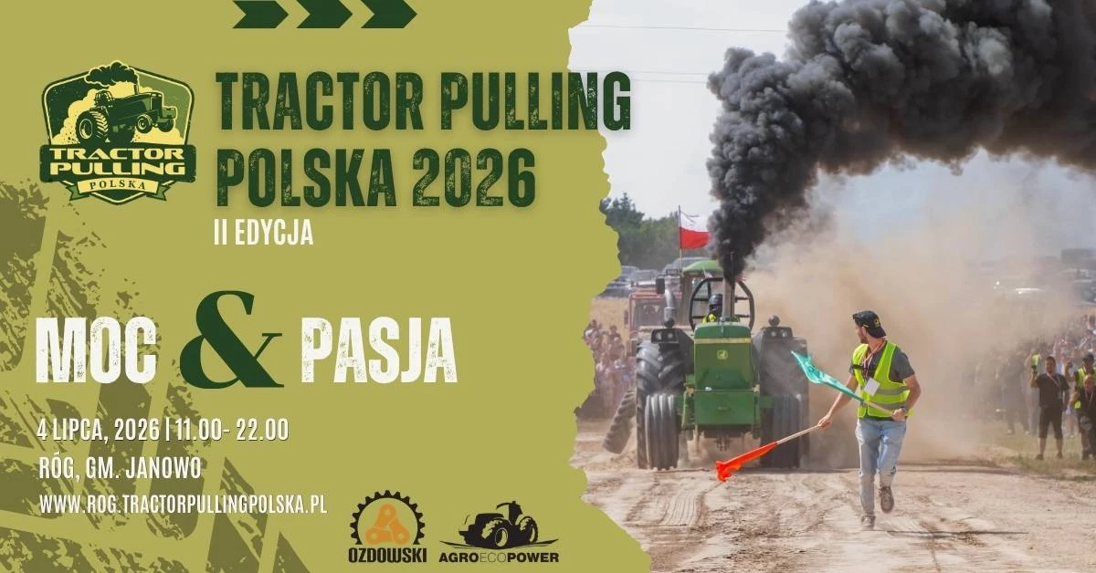 TRACTOR PULLING POLSKA 2026 - II EDYCJA