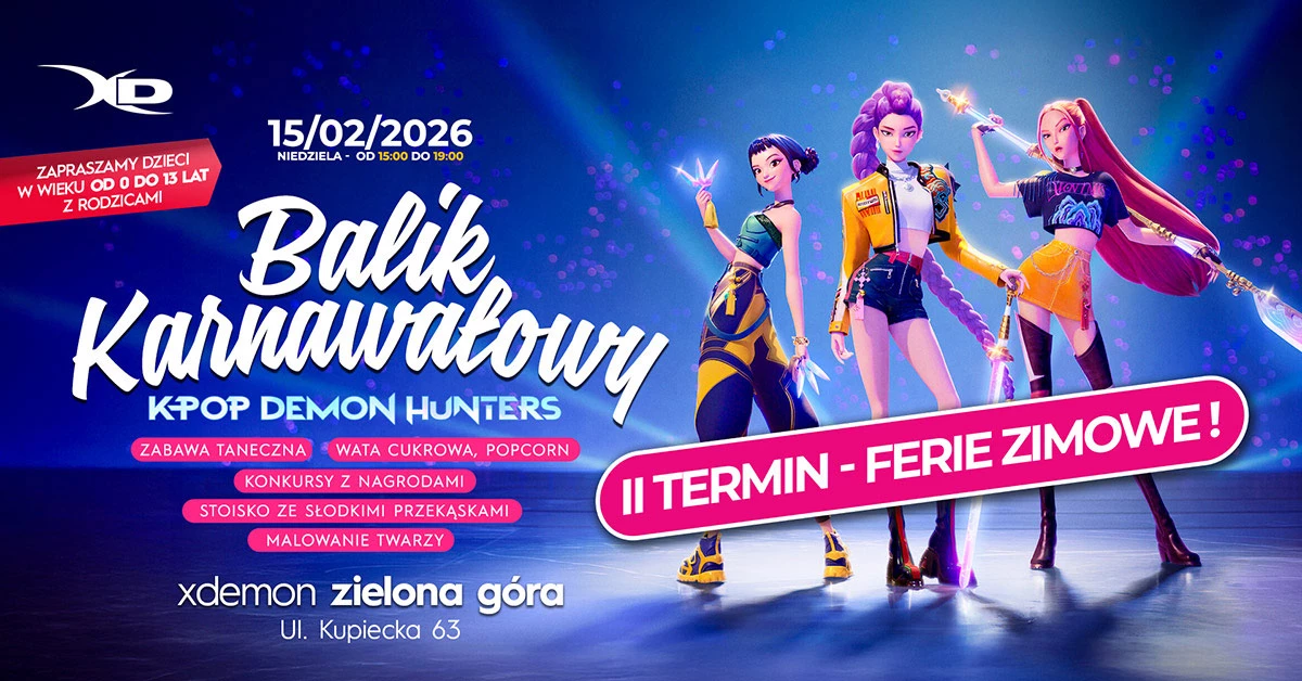 Balik Karnawałowy dla dzieci | K-POP DEMON HUNTERS | X-Demon Zielona Góra
